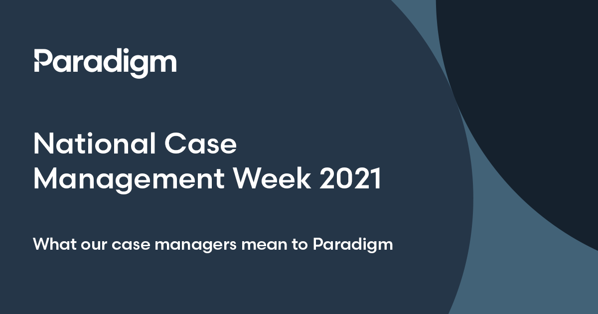 Workers' Compensation Case Managers & What They Mean To Paradigm