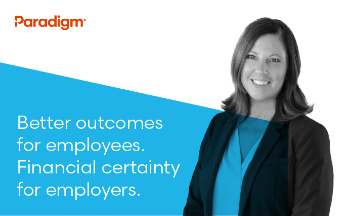 Better outcomes for employees. Financial certainty for employers.