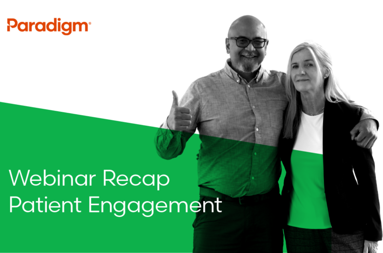 Webinar Recap | Patient Engagement: It's More Than an App