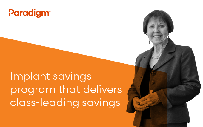 Implant savings program that delivers class-leading savings