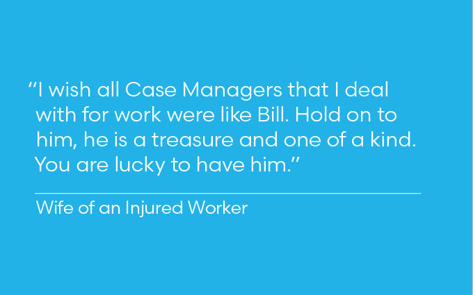 Quote from injured worker's wife