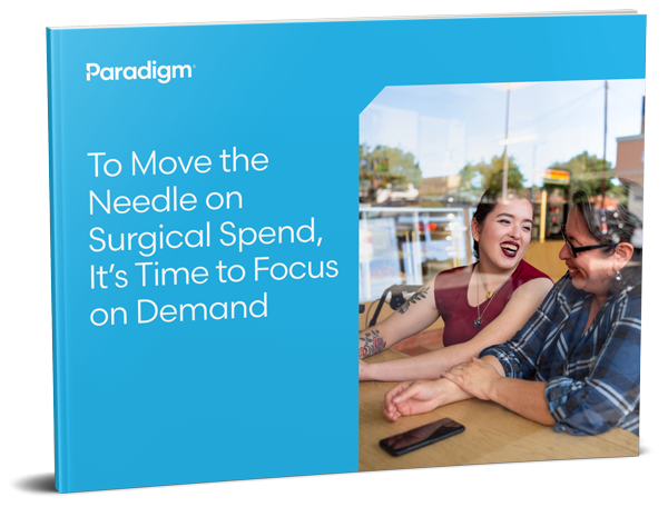 To Move the Needle on Surgical Spend, It’s Time to Focus on Demand eBook Cover